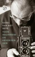 Karel van het Reve voor beginners en gevorderden (Hardback)