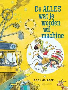 De alles wat je worden wil machine (Hardback)