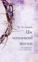 Uw verzoenend sterven - W. Harinck - ebook