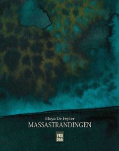 Massastrandingen - Moya De Feyter - ebook