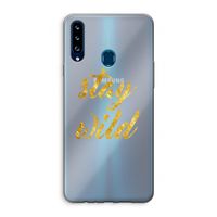 Stay wild: Samsung Galaxy A20s Transparant Hoesje
