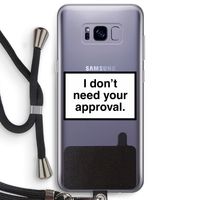 Don't need approval: Samsung Galaxy S8 Plus Transparant Hoesje met koord