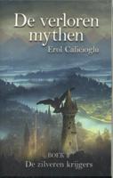 De zilveren krijgers (Paperback)