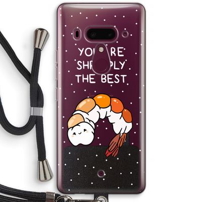 You're Shrimply The Best: HTC U12+ Transparant Hoesje met koord
