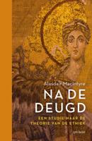 Na de deugd (Hardback)
