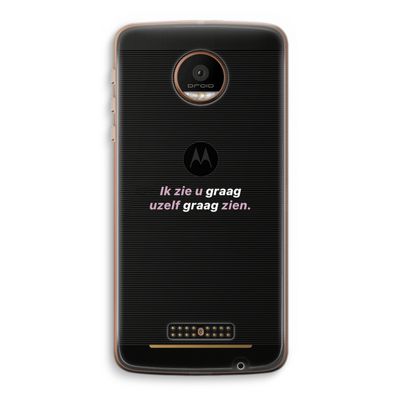 uzelf graag zien: Motorola Moto Z Force Transparant Hoesje