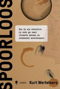 Spoorloos - Kurt Wertelaers - ebook