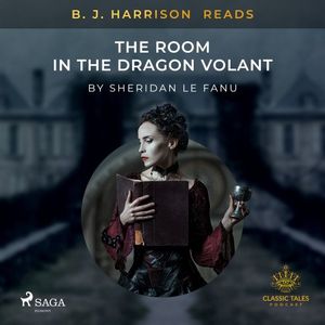 B.J. Harrison Reads The Room in the Dragon Volant