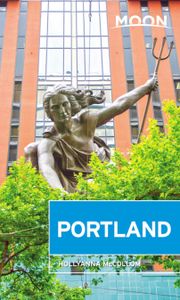 Reisgids Portland | Moon Travel Guides