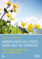 Mindfulness bij stress, burn-out en depressie (Paperback)
