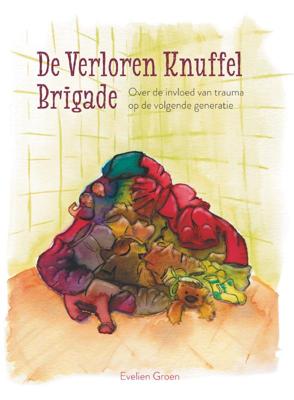 De Verloren Knuffel Brigade (Hardback)