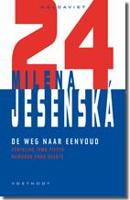 De weg naar eenvoud (Paperback)
