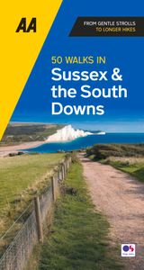 Wandelgids 50 Walks in Sussex and South Downs | AA Publishing