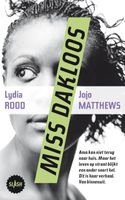 Miss Dakloos - Lydia Rood, Jojo Matthews - ebook