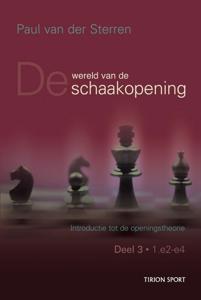 Wereld van de schaakopening (Paperback)