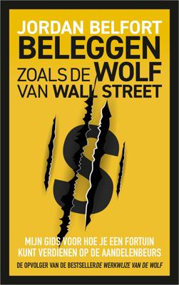 Beleggen zoals de Wolf van Wall Street (Paperback)