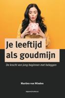 Je leeftijd als goudmijn (Paperback)