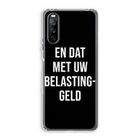 Belastinggeld - Zwart: Sony Xperia 10 III Transparant Hoesje