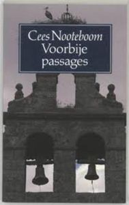 Reisverhaal Voorbije passages | Cees Nooteboom