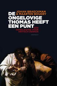 De ongelovige Thomas heeft een punt - Johan Braeckman - ebook