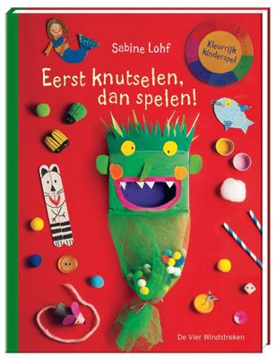 Eerst knutselen, dan spelen! (Paperback)