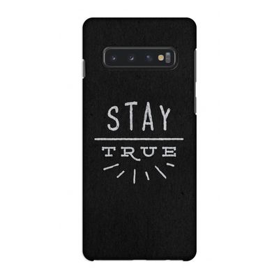 Stay true: Samsung Galaxy S10 4G Volledig Geprint Hoesje