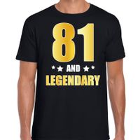 81 and legendary verjaardag cadeau t-shirt goud 81 jaar zwart voor heren - thumbnail