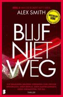 Blijf niet weg (Paperback)