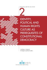 Identity, political and human rights culture as prerequisites of constitutional democracy - - ebook