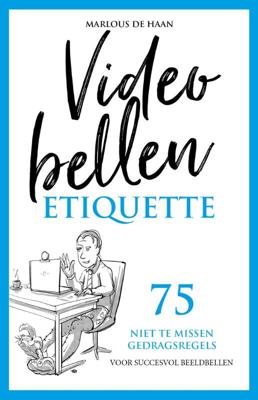 Videobellen etiquette (Paperback)