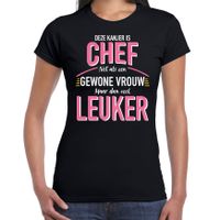 Deze kanjer is chef cadeau t-shirt zwart voor dames