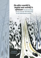 Liesbeth  Vonhögen Geertsema Literatoren   Nu alles voorbij is, begint wat voorbij is opnieuw - thumbnail