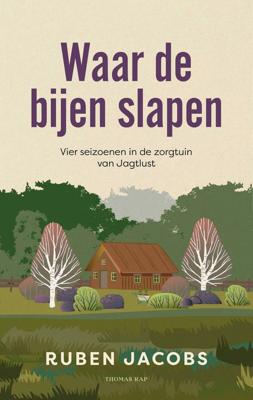 Waar de bijen slapen (Paperback)