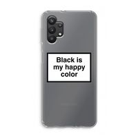 Black is my happy color: Samsung Galaxy A32 5G Transparant Hoesje
