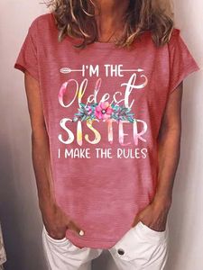 Women's I'm The Oldest Sister I Make The Rules Text Letters Casual T-Shirt