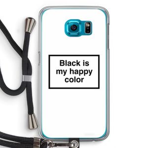 Black is my happy color: Samsung Galaxy S6 Transparant Hoesje met koord