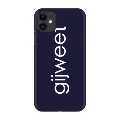 Gijweet: Volledig geprint iPhone 11 Hoesje