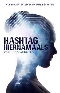 Hashtag hiernamaals (Paperback)