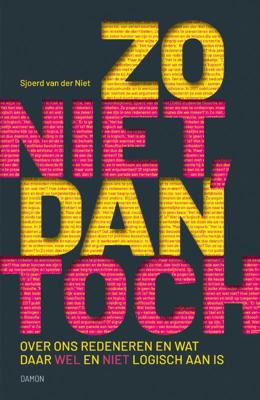 Zo niet, dan toch (Paperback)