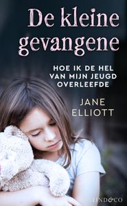 De kleine gevangene - Jane Elliott - ebook