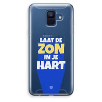 Laat de zon in je hart: Samsung Galaxy A6 (2018) Transparant Hoesje