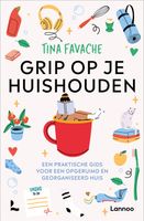 Grip op je huishouden - Tina Favache - ebook