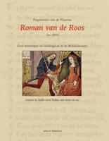 Fragmenten van de Vlaamse Roman van de Roos (ca. 1300) (Paperback)