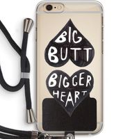 Big butt bigger heart: iPhone 6 PLUS / 6S PLUS Transparant Hoesje met koord