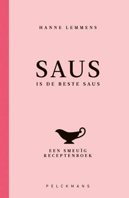 Saus is de beste saus (Hardback)