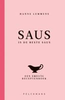 Saus is de beste saus (Hardback)