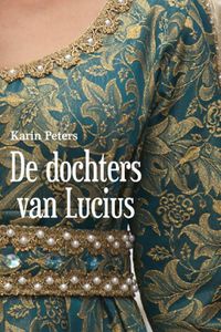 De dochters van Lucius - Karin Peters - ebook