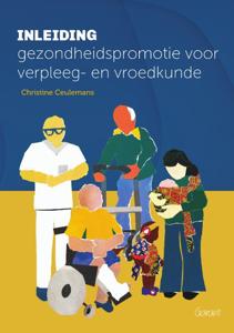 Inleiding gezondheidspromotie voor verpleeg- en vroedkunde (Paperback)