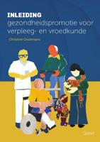 Inleiding gezondheidspromotie voor verpleeg- en vroedkunde (Paperback)