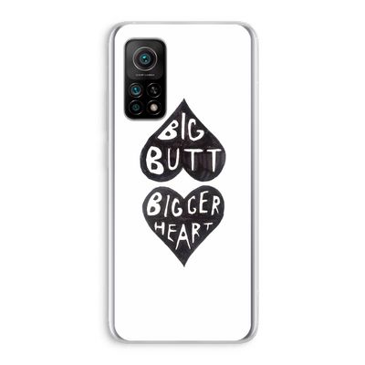 Big butt bigger heart: Xiaomi Mi 10T 5G Transparant Hoesje